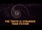 the truth is stranger than fiction